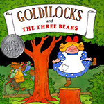 Goldlilocks And The Three Bears
