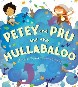 Petey and Pru and the Hullaballoo