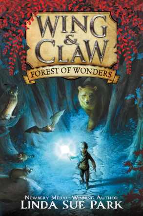 Forest of Wonders (Wing & Claw Vol. 1)