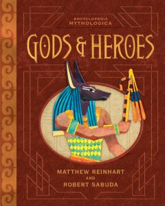 Encyclopedia Mythologica: Gods & Heroes