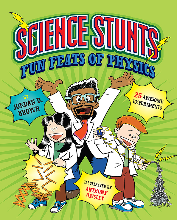 Science Stunts: Fun Feats of Physics – Children's Book Council