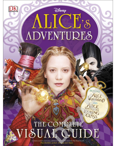 Alice’s Adventures: The Complete Visual Guide – Children's Book Council