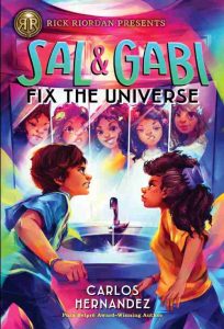 Sal & Gabi Fix the Universe!