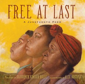 Free at Last—A Juneteenth Poem