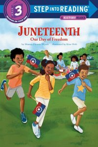 Juneteenth—Our Day of Freedom