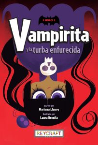 Vampirita y la turba enfurecida (Book 1)