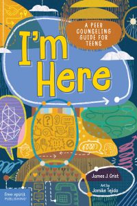 I’m Here—A Peer Counseling Guide for Teens