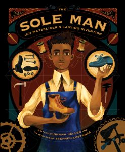 The Sole Man—Jan Matzeliger’s Lasting Invention