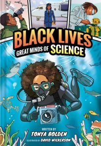 Great Minds of Science (Black Lives #1)—A Nonfiction Graphic Novel