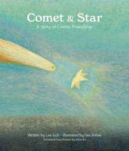 Comet & Star—A Story of Cosmic Friendship