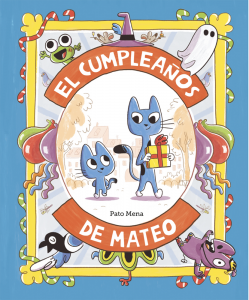 El cumpleanos de Mateo