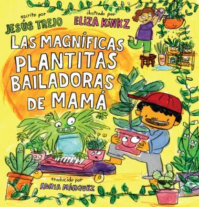 Las Magníficas Plantitas Bailadoras de Mamá