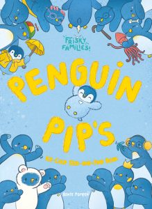 Frisky Families! Penguin Pip’s Ice Cold Seek-and-Find Book