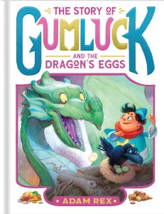 Story of Gumluck and the Dragon’s Eggs