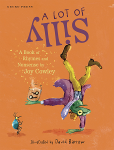 A Lot of Silly—A Book About Nonsense