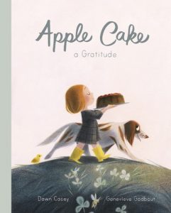 Apple Cake—A Gratitude