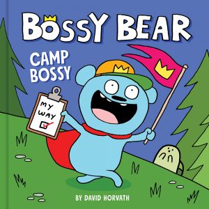 Bossy Bear—Camp Bossy