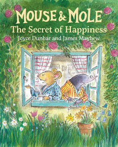 Mouse and Mole—The Secret of Happiness