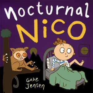 Nocturnal Nico—A Bedtime Picture Book for Night Owls