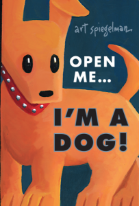 Open Me…I’m A Dog!