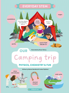 Our Camping Trip—Physics, Chemistry, and Fun