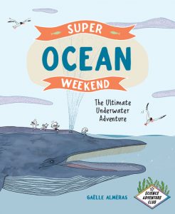 Super Ocean Weekend—The Ultimate Underwater Adventure