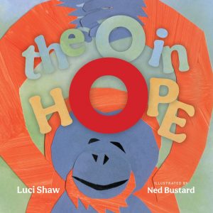 The O in Hope: A Poem of Wonder