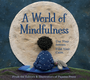 A World of Mindfulness