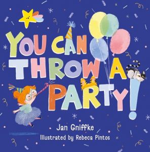 You Can Throw A Party