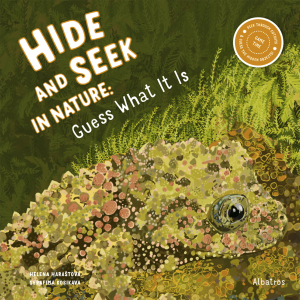 Hide and Seek in Nature