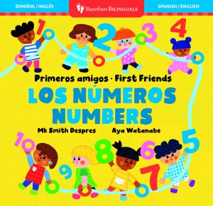 Primeros amigos—Los números / First Friends—Numbers