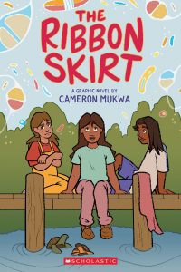 The Ribbon Skirt—A Graphic Novel