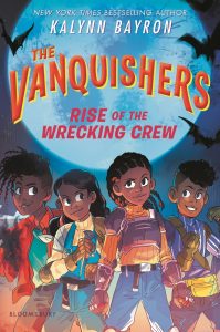 The Vanquishers—Rise of the Wrecking Crew