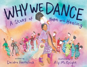 Why We Dance—A Story of Hope and Healing