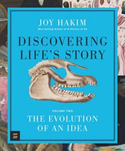 Discovering Life’s Story—The Evolution of an Idea