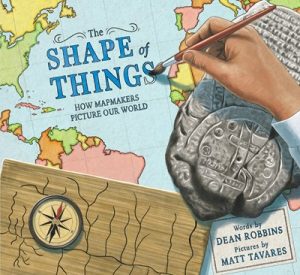 The Shape of Things—How Mapmakers Picture Our World