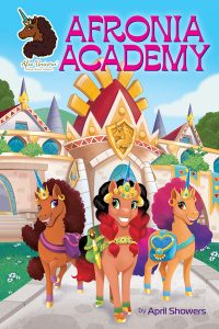 Afro Unicorn—Afronia Academy, Vol. 2