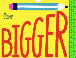 Bigger—A Fold Out Book of Measuring Fun