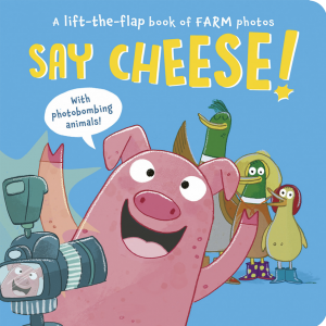 Say Cheese!—A Lift-the-Flap Book of Farm Photos