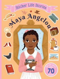 Sticker Life Stories—Maya Angelou