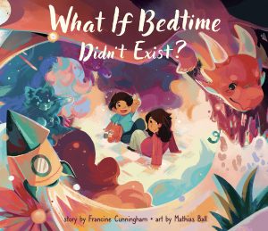 What If Bedtime Didn’t Exist?