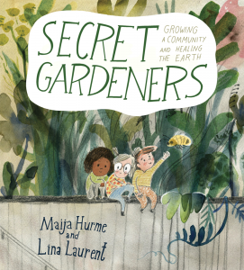 Secret Gardeners