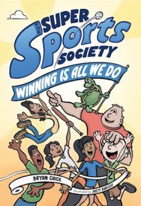 The Super Sports Society Vol. 2—Winning is All We Do