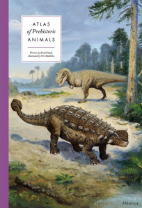 Atlas of Prehistoric Animals