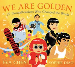 We Are Golden—27 Groundbreakers Who Changed the World