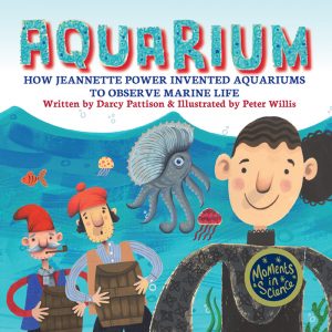 AQUARIUM—How Jeannette Power Invented Aquariums to Observe Marine Life