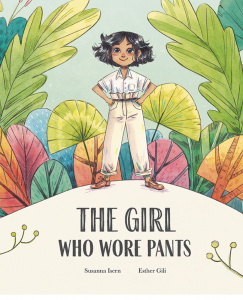 The Girl Who Wore Pants