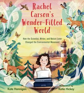 Rachel Carson’s Wonder-Filled World