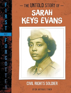 The Untold Story of Sarah Keys Evans—Civil Rights Soldier