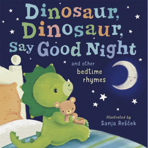 Dinosaur, Dinosaur, Say Goonight